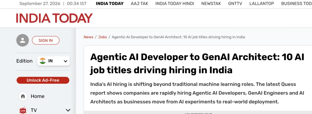 India Today: Agentic AI Developer to GenAI Architect: 10 AI job titles driving hiring in India. Companies are rapidly hiring Agentic AI Developers, GenAI Engineers and AI Architects.